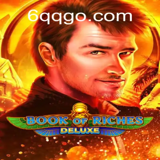 Exploring the Thrilling World of BookofRichesDeluxe