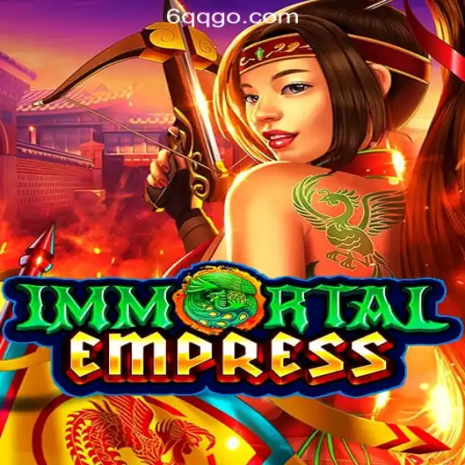 Immersing in the World of ImmortalEmpress: Fast Payouts with 6QQ.com Casino