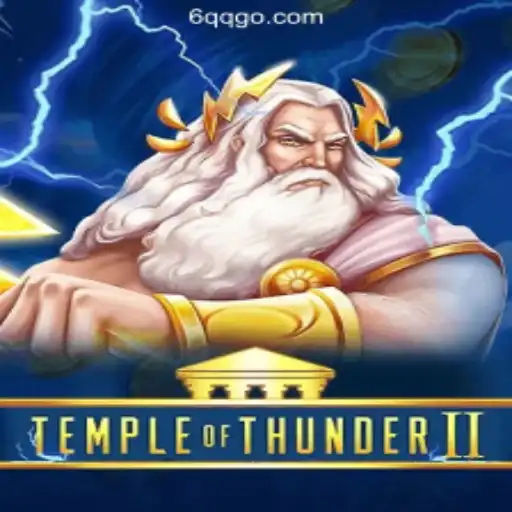 Explore TempleofThunderII: A Thrilling Gaming Experience with 6QQ.com Cassino